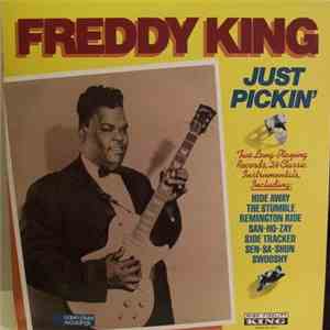 Freddy King - Just Pickin'
