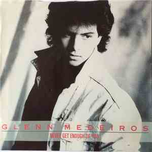 Glenn Medeiros - Never Get Enough Of You
