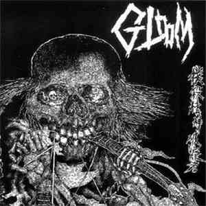 Gloom  - 撲殺精神破綻者