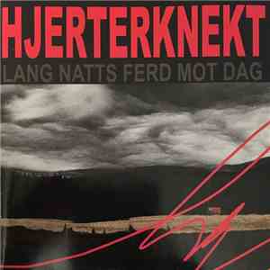 Hjerterknekt - Lang Natts Ferd Mot Dag