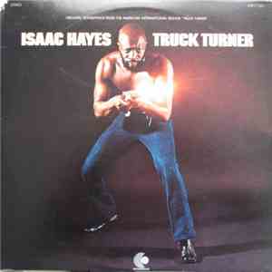 Isaac Hayes - Truck Turner (Original Soundtrack)