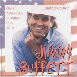 Jimmy Buffett - Great American Summer Fun With Jimmy Buffet
