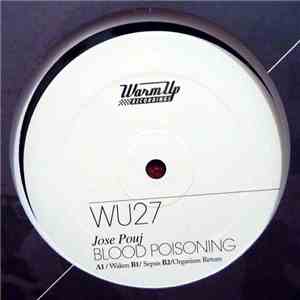 Jose Pouj - Blood Poisoning