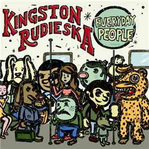 Kingston Rudieska - Everyday People