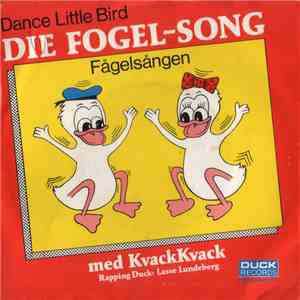 Kvack Kvack - Die Fogel-Song
