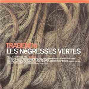 Les Négresses Vertes - Trabendo
