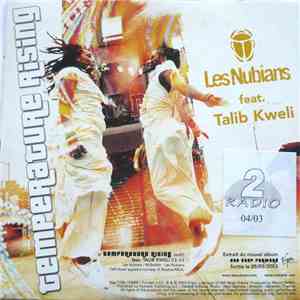 Les Nubians - Temperature Rising