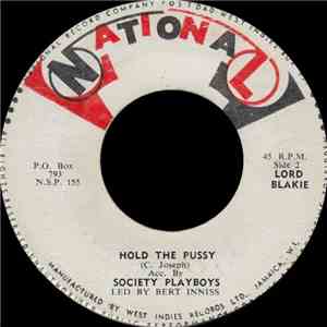 Lord Blakie, Society Playboys - Hold The Pussy