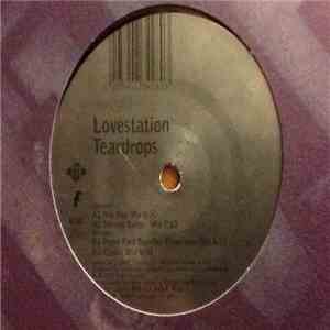 Lovestation - Teardrops