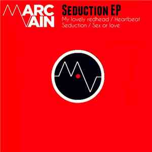 Marc Vain - Seduction EP