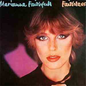 Marianne Faithfull - Faithless