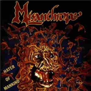 Misanthrope  / Torturer  - Hater Of Mankind / Kingdom Of The Dark