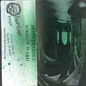 Moth Drakula - Sorrow Ward