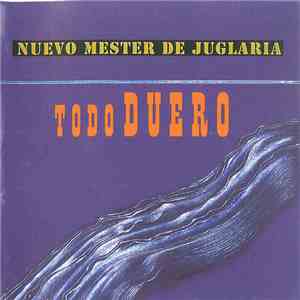 Nuevo Mester De Juglaría - Todo Duero