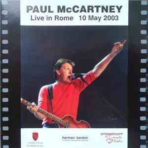 Paul McCartney - Live In Rome 10 May 2003