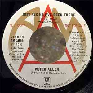 Peter Allen - Just Ask Me I've Been There