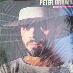 Peter Brown  - Back To The Front