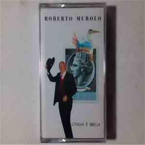 Roberto Murolo - L'Italia E' Bbella