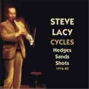 Steve Lacy - Cycles (1976-80)