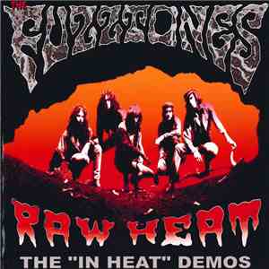 The Fuzztones - Raw Heat: The "In Heat" Demos