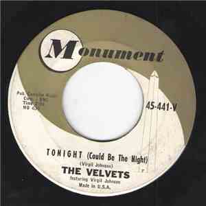 The Velvets - Tonight (Could Be The Night)