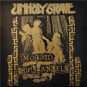Unholy Grave / Tersanjung13 - Morbid Dark Angels / Final Collapse