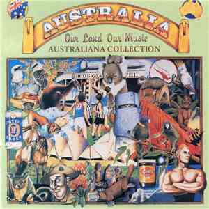 Various - Australia, Our Land Our Music (Australiana Collection)