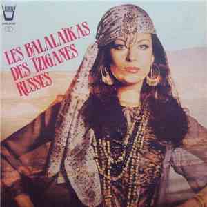 Various - Les Balalaïkas Des Tziganes Russes