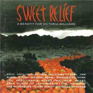 Various - Sweet Relief (A Benefit For Victoria Williams)