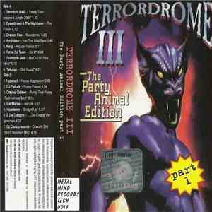 Various - Terrordrome III - The Party Animal Edition (Part 1)