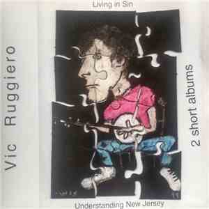 Vic Ruggiero - Living In Sin • Understanding New Jersey