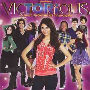 Victorious Cast - Victorious: Music From The Hit TV Show