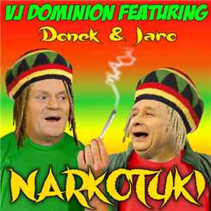 Vj Dominion Featuring Donek & Jaro - Narkotyki