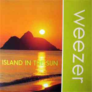 Weezer - Island In The Sun