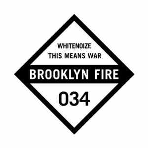 Whitenoize - This Means War