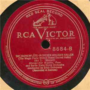 Alexander Kipnis, Berlin State Opera Orchestra, Erich Orthmann - Simon Boccanegra - Lacerato Spirito / Die Zauberflöte - In Diesen Heiligan Hallen