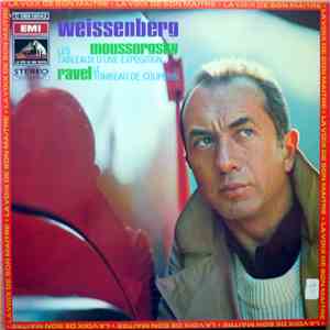 Alexis Weissenberg - Maurice Ravel - Modest Mussorgsky - Les Tableaux D'une Exposition - Le Tombeau De Couperin