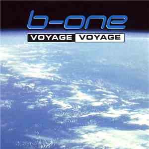 B-One - Voyage Voyage