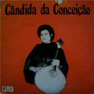 Cândida Da Conceição - Cândida Da Conceição