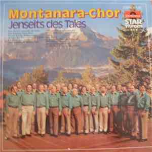 Der Montanara-Chor - Jenseits Des Tales
