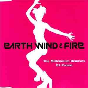 Earth Wind & Fire - The Millenium Remixes - DJ Promo