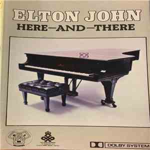 Elton John - Here And There