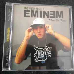 Eminem - The Very Best Of Eminem When I'm Gone