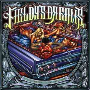 Fieldy's Dreams - Rock N Roll Gangster