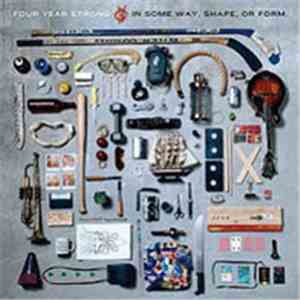 Four Year Strong - In Some Way, Shape, Or Form