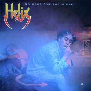 Helix - No Rest For The Wicked