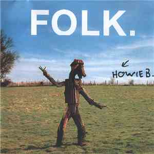 Howie B. - Folk.