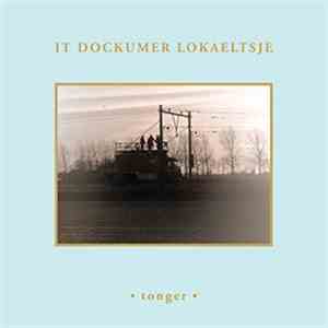 It Dockumer Lokaeltsje - Tonger