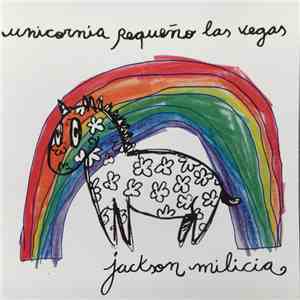 Jackson Milicia - Unicornia Pequeño Las Vegas
