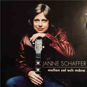 Janne Schaffer - Mellan Sol Och Måne